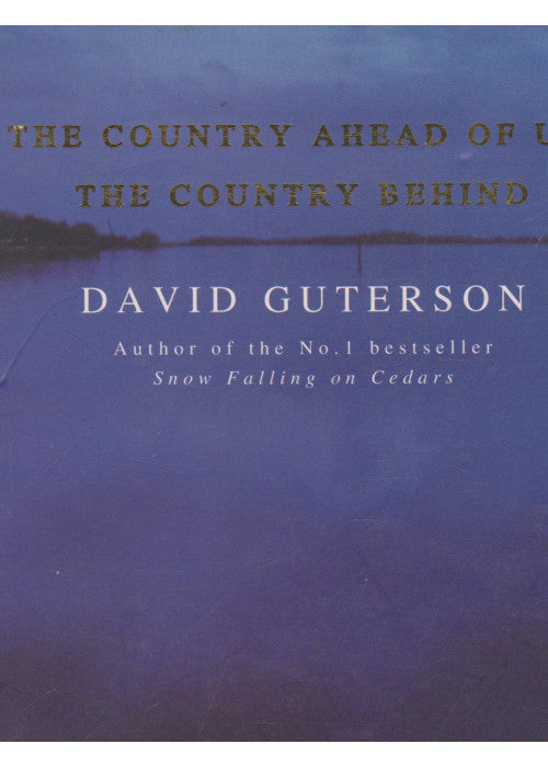 The Country Ahead of Us, the Country Behind
