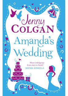 Amanda's Wedding: A Hilarious Chick Lit Novel About Sabotaging the Mismatch of the Century