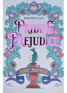 Pride and Prejudice (Wordsworth Classics)