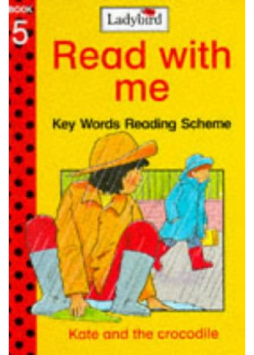 Kate and the Crocodile (Ladybird Read with Me: Key Words Reading Scheme)