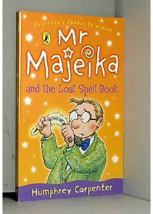 Mr Majeika and the Lost Spell Book