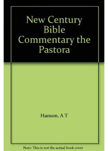 Pastoral Epistles (New Century Bible)