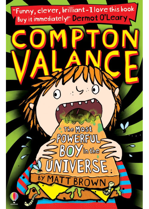 Compton Valance The Most Powerful Boy in the Universe (Compton Valance): 01 (Compton Valance, 1)