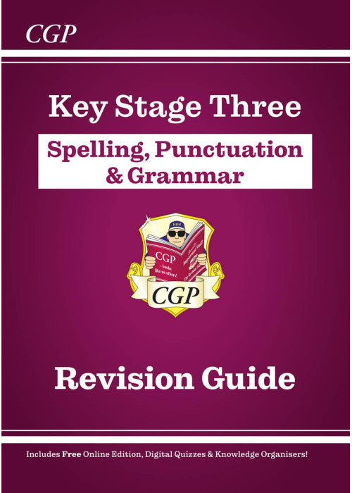 New KS3 Spelling, Punctuation & Grammar Revision Guide (with Online Edition & Quizzes): for Years 7, 8 and 9