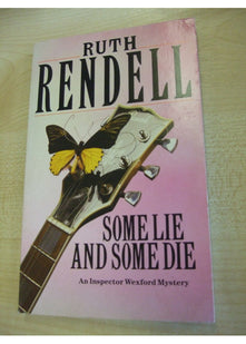 Some Lie and Some Die