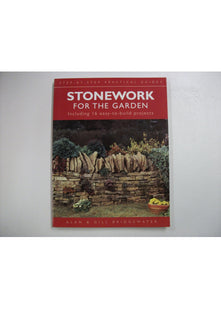 Stonework for the Garden (Step-by-step Practical Guides)