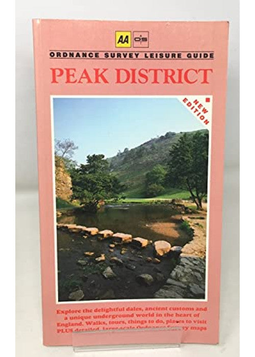 Peak District (Ordnance Survey/AA Leisure Guides)