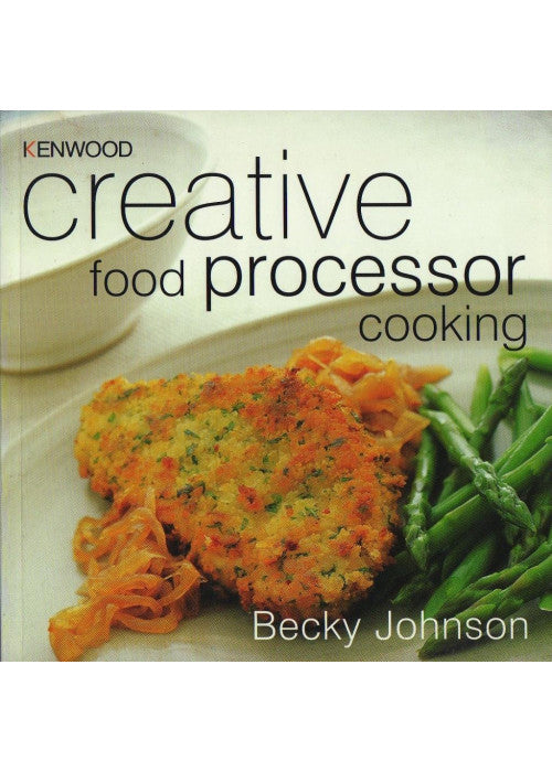 Creative food processor cooking