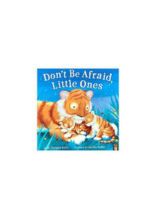 PP: Dont Be Afraid Little Ones