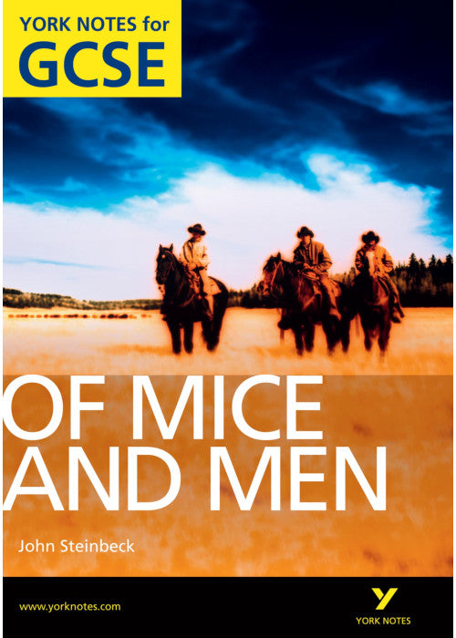 Of Mice and Men: York Notes for GCSE
