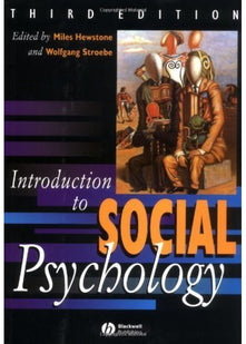 Introduction to Social Psychology: A European Perspective