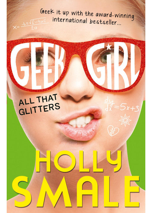 All That Glitters: The bestselling YA series - now a major Netflix series: Book 4 (Geek Girl)