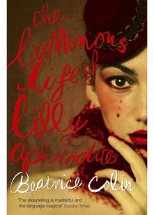 The Luminous Life of Lilly Aphrodite