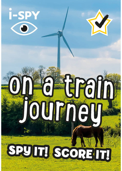 i-SPY On a Train Journey: Spy it! Score it! (Collins Michelin i-SPY Guides)