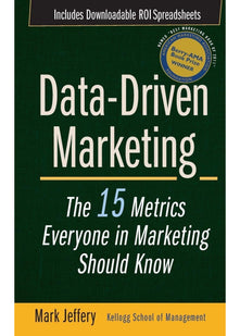 Data-Driven Marketing: The 15 Metrics Everyone in Marketing Should Know