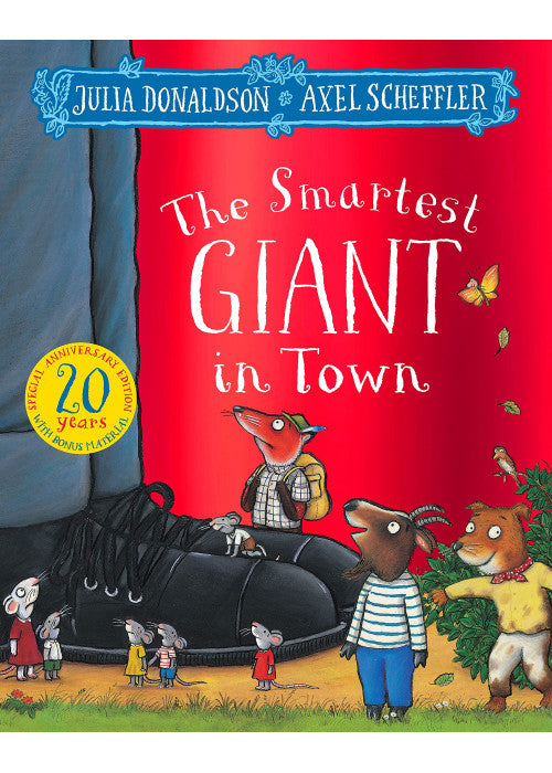 The Smartest Giant in Town 20th Anniversary Edition