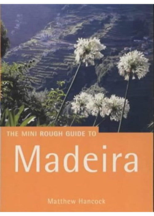 The Rough Guide to Madeira: The Mini Rough Guide (Miniguides S.)