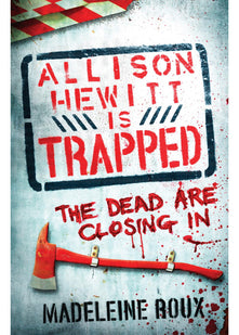 Allison Hewitt is Trapped