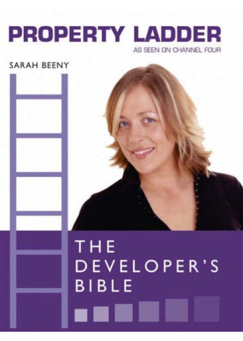 Property Ladder": The Developer's Bible