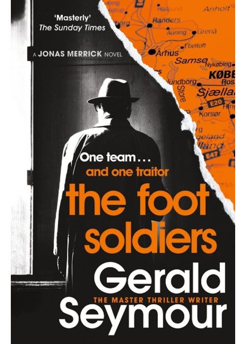 The Foot Soldiers: A Sunday Times Thriller of the Month (Jonas Merrick series)