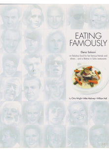 Eating Famously: Elena Salvoni on Fabulous Food for Her Famous Friends and Diners... and a Lifetime in Soho Restaurants