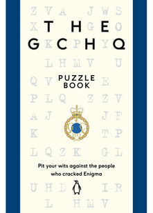The GCHQ Puzzle Book: Perfect for anyone who likes a good headscratcher