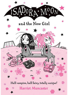 Isadora Moon and the New Girl: Volume 17