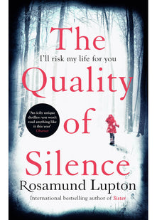 The Quality of Silence: The Richard and Judy and Sunday Times bestseller