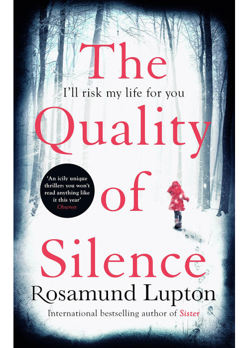 The Quality of Silence: The Richard and Judy and Sunday Times bestseller