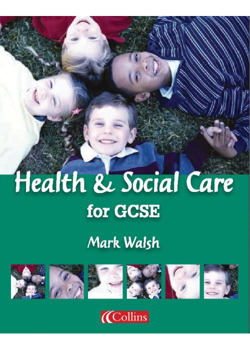Health and Social Care for GCSE Student Book (Vocational GCSE)