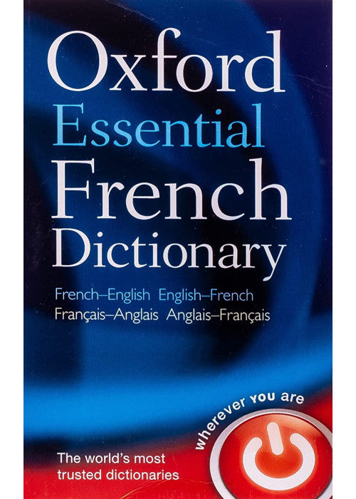 Oxford Essential French Dictionary: French- English - English-French