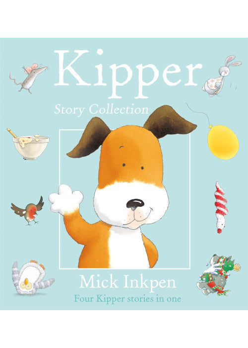 Kipper Story Collection: Four Kipper Stories in One