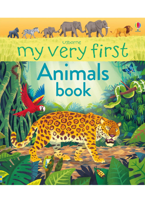 My Very First Animals Book: 1 (My First Books)