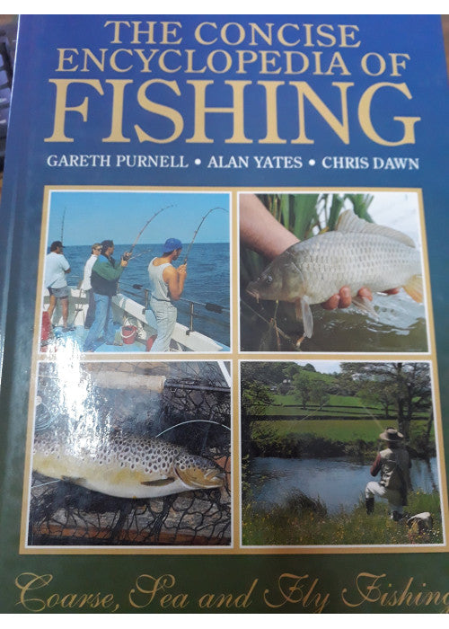 The Concise Encyclopedia of Fishing