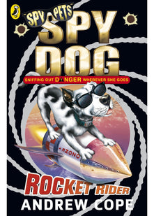 Spy Dog: Rocket Rider: 5 (Spy Dog, 5)