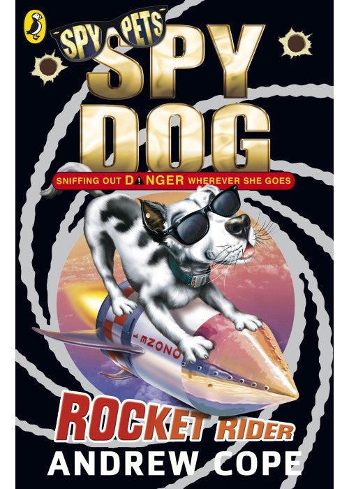 Spy Dog: Rocket Rider: 5 (Spy Dog, 5)