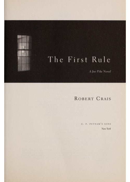The First Rule (A Joe Pike Novel)