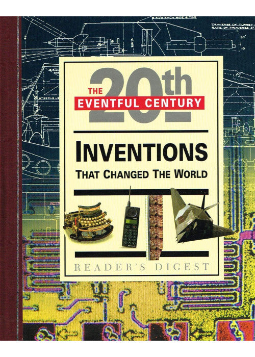 Inventions That Changed the World: Working Wonders (Eventful Century S.)