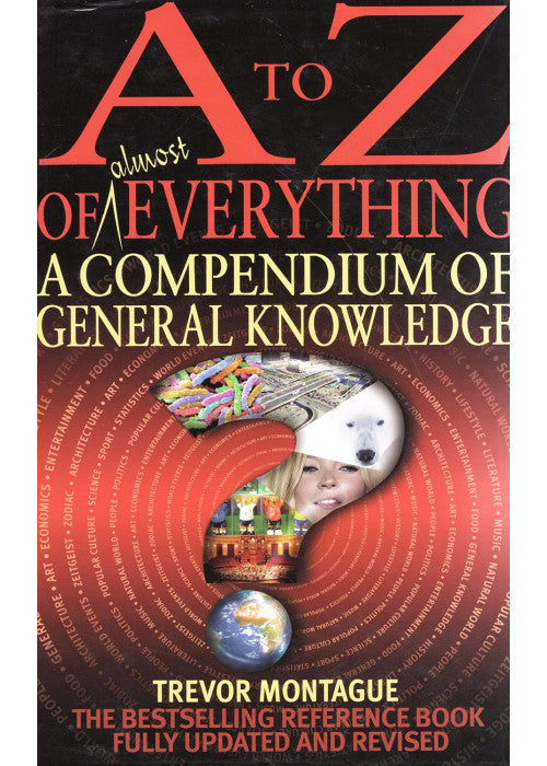 A To Z Of Everything, 3rd Edition