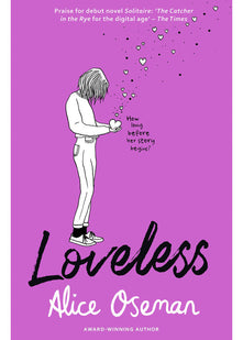 Loveless: TikTok made me buy it! The teen bestseller and winner of the YA Book Prize 2021, from the creator of Netflix series HEARTSTOPPER