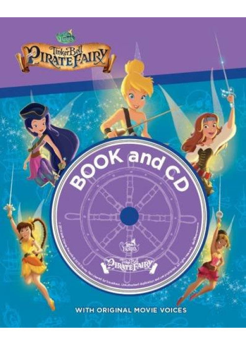 Disney Fairies Tinker Bell and the Pirate Fairy Book and CD