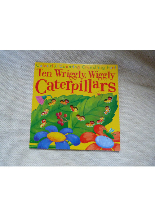 Ten Wriggly, Wiggly Caterpillars