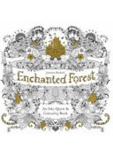 Enchanted Forest: An Inky Quest & Colouring Book: 1
