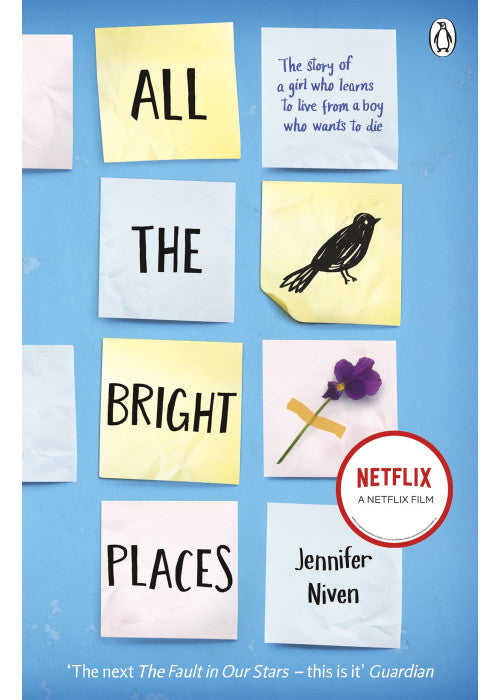 All the Bright Places: The intense, gripping YA romance from the bestselling author
