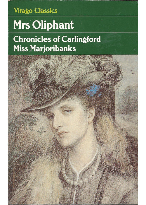 Miss Marjoribanks (Virago Modern Classics)
