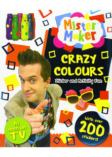 Mister Maker: Crazy Colours