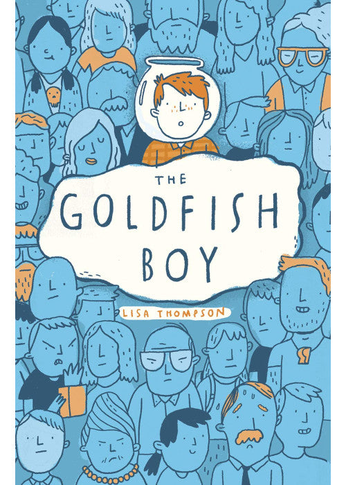 The Goldfish Boy: the bestselling, award-winning, most talked-about debut of 2017.
