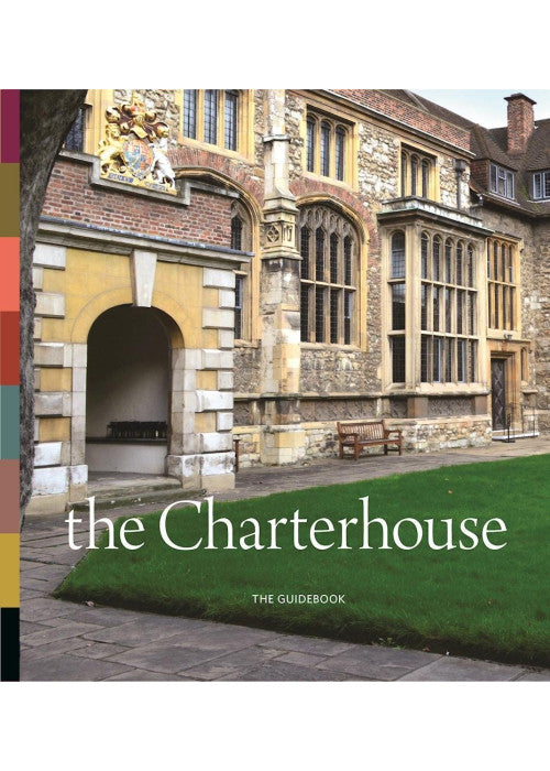 The Charterhouse: The Guidebook (Guidebooks)