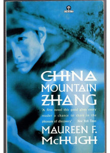 China Mountain Zhang: A Novel