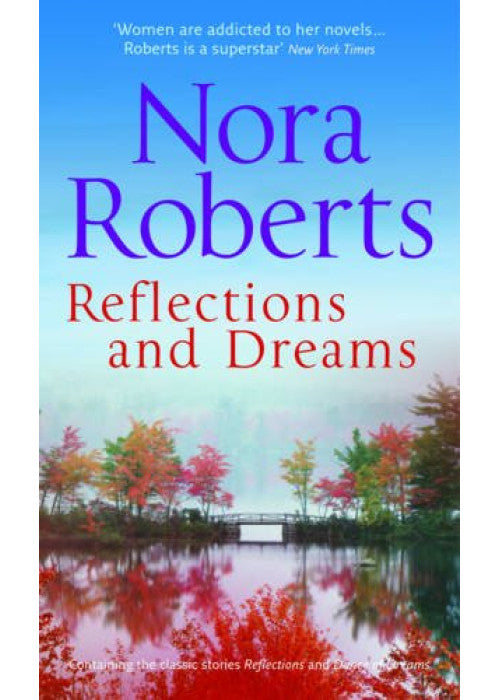 Reflections and Dreams: Reflections / Dance of Dreams